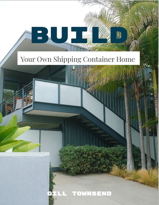 Build Your Dream Shipping Container Home eBook FREE