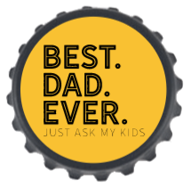 Bottle Opener Fridge Magnet - Best dad ever - just ask my kids (yellow)