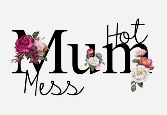 Hot Mum Mess Stickers - Harlan House & Home