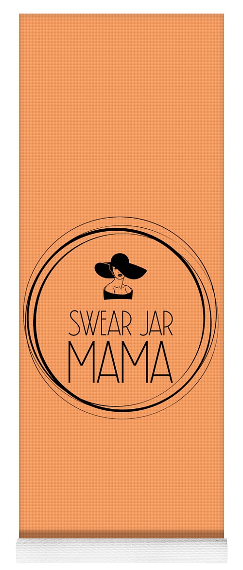 Swear Jar Mama - Yoga Mat