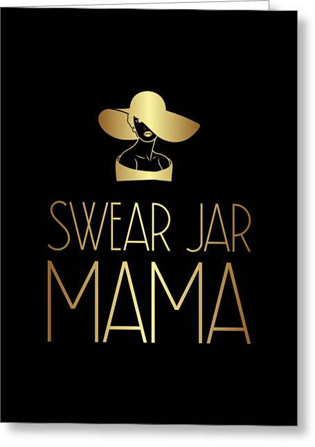 Swear Jar Mama - Greeting Card