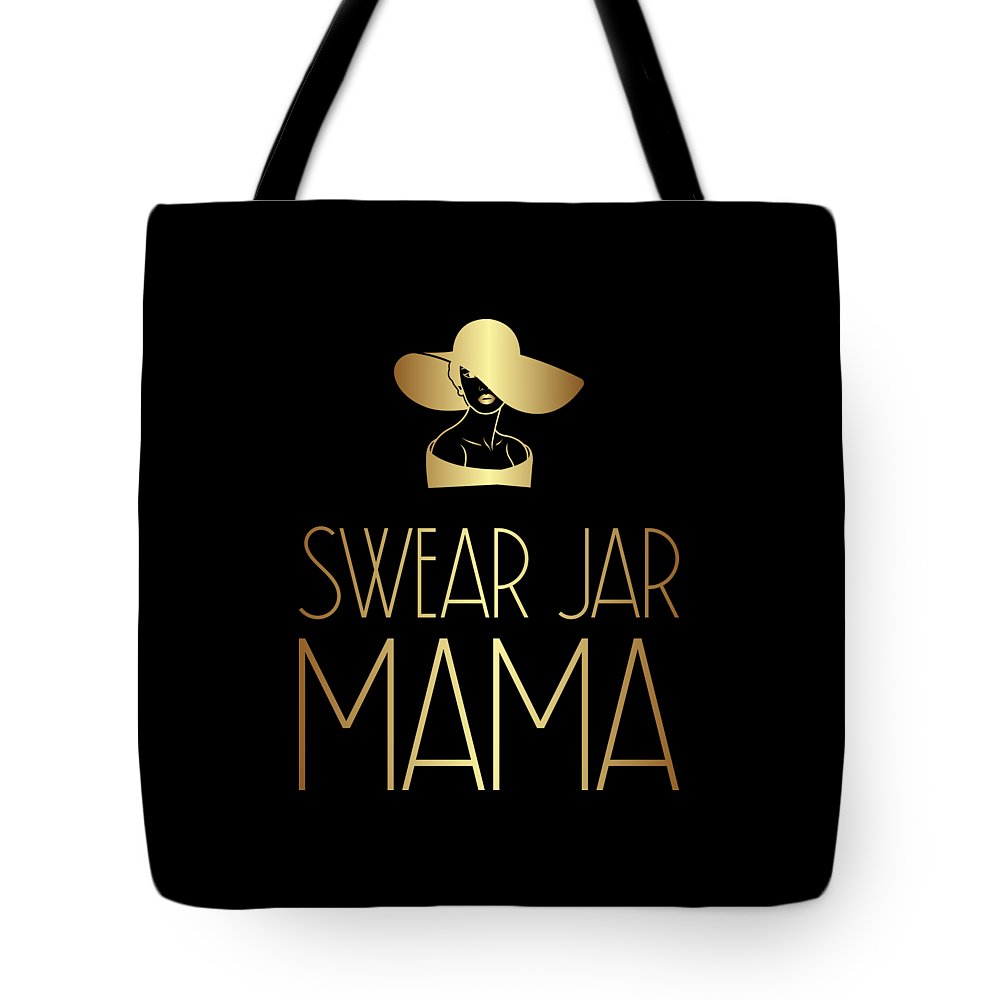 Swear Jar Mama - Tote Bag