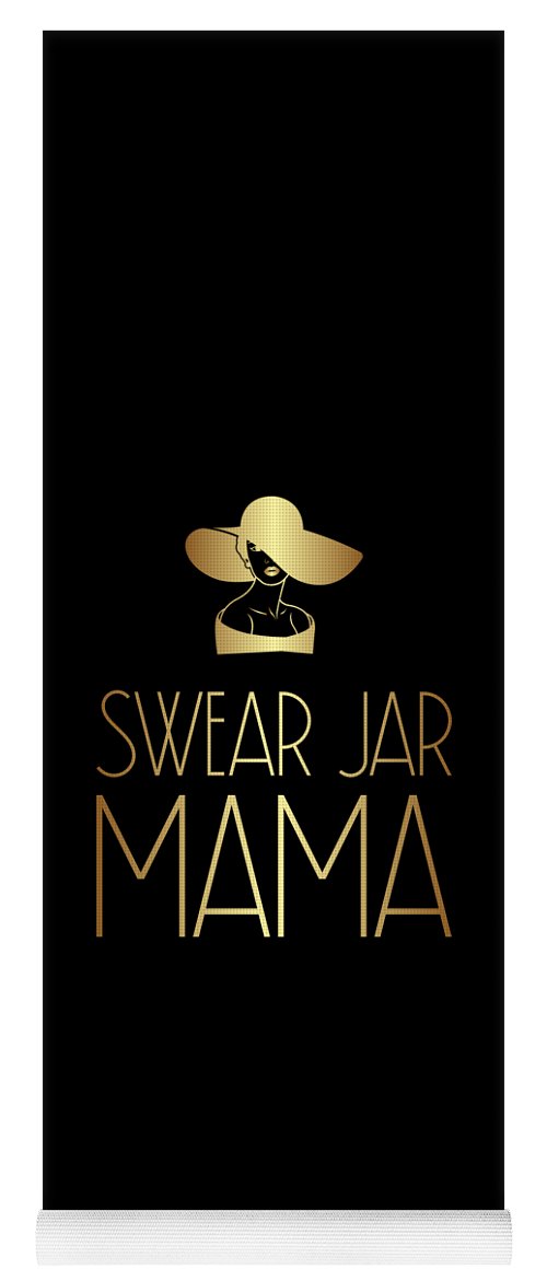 Swear Jar Mama - Yoga Mat