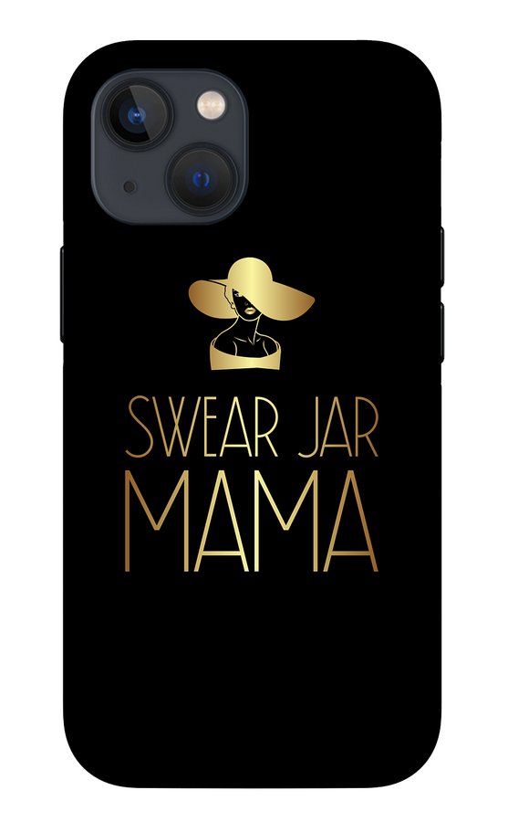 Swear Jar Mama - Phone Case