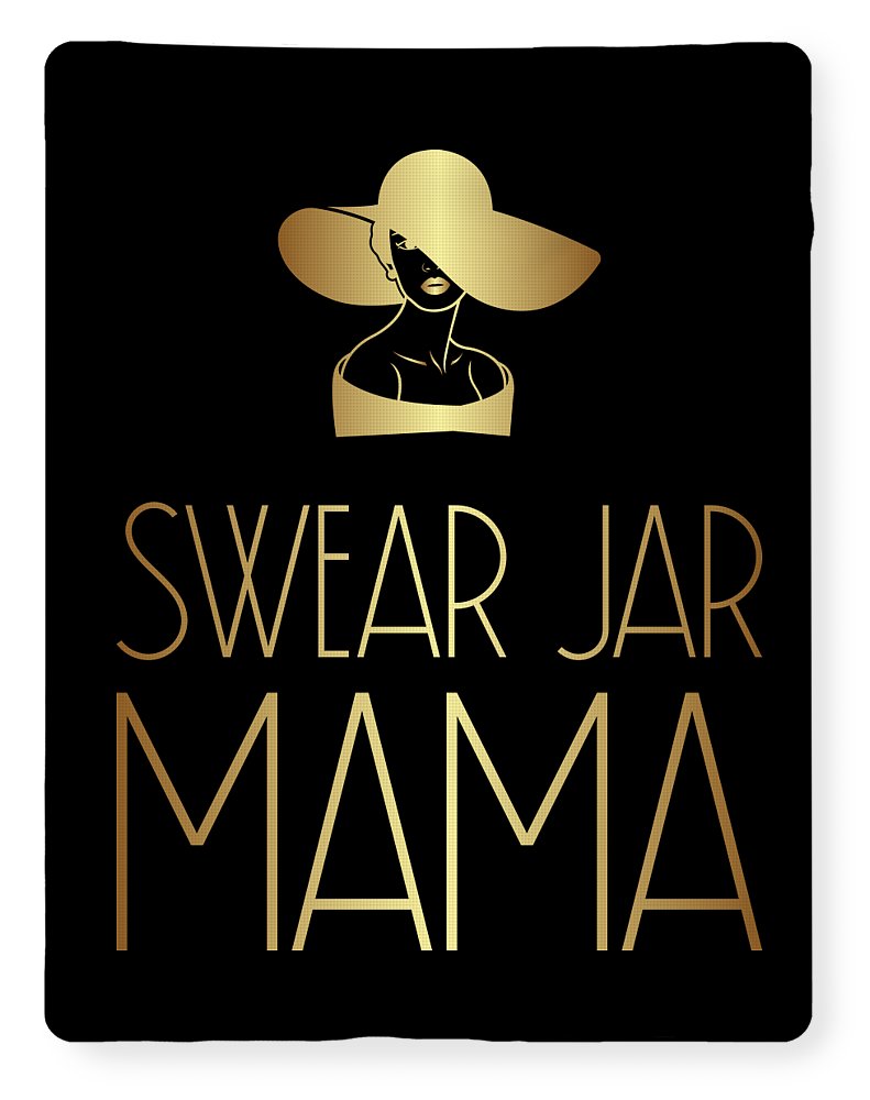 Swear Jar Mama - Blanket