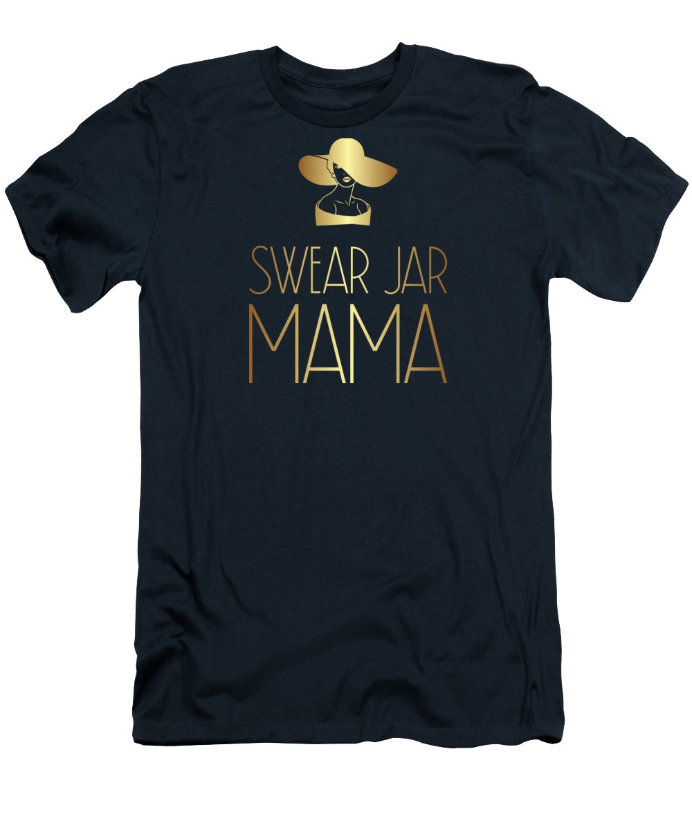 Swear Jar Mama - T-Shirt