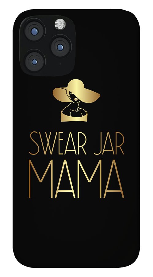 Swear Jar Mama - Phone Case