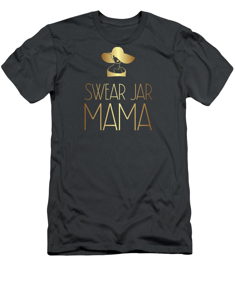 Swear Jar Mama - T-Shirt