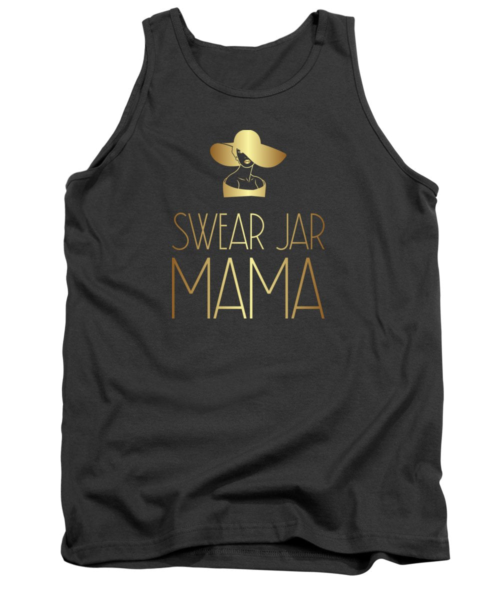 Swear Jar Mama - Tank Top