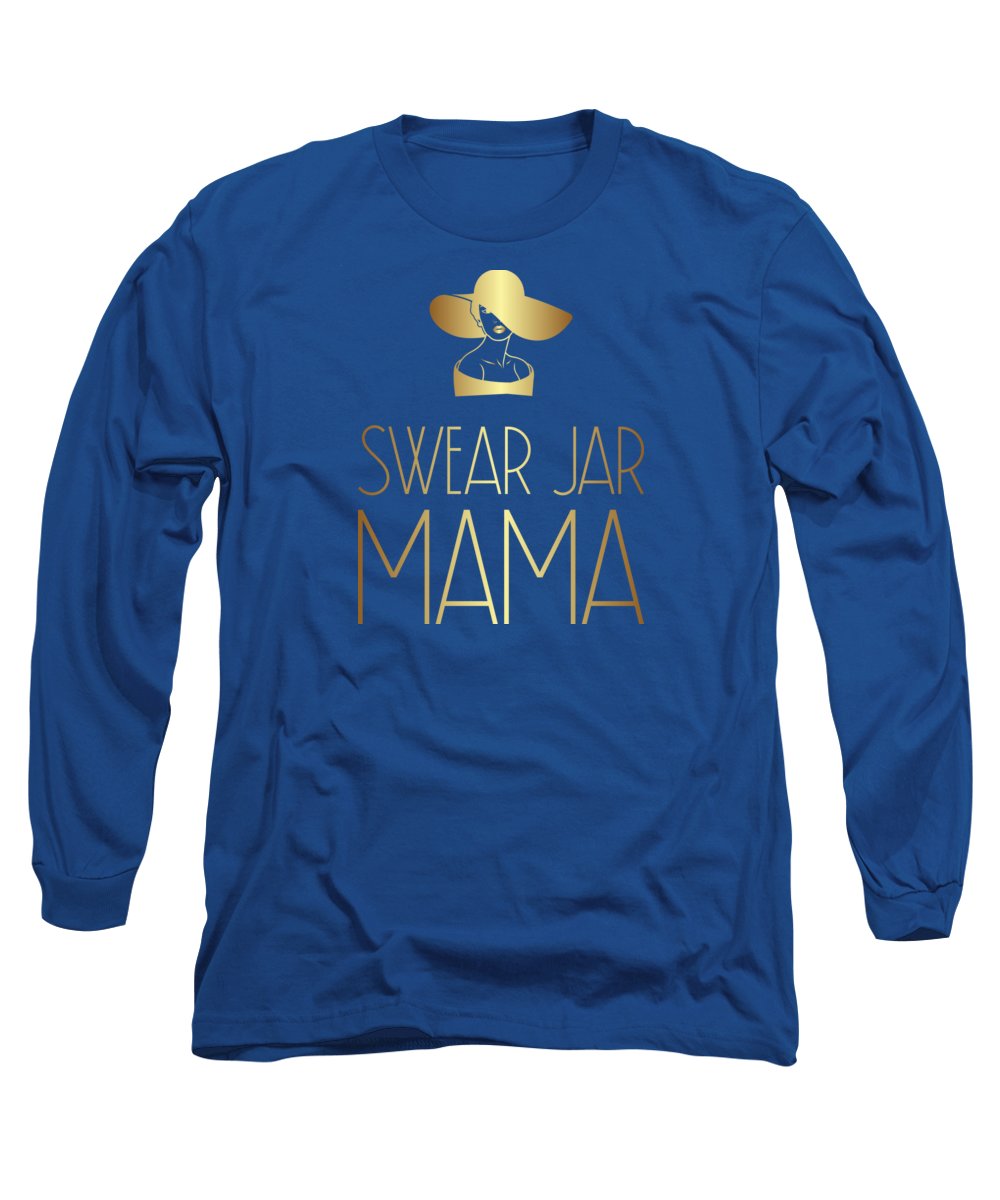 Swear Jar Mama - Long Sleeve T-Shirt