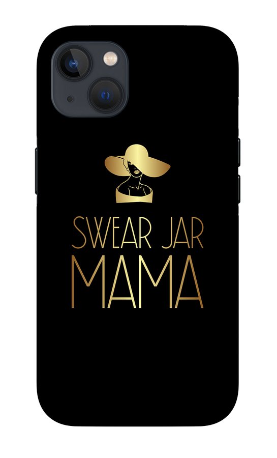 Swear Jar Mama - Phone Case