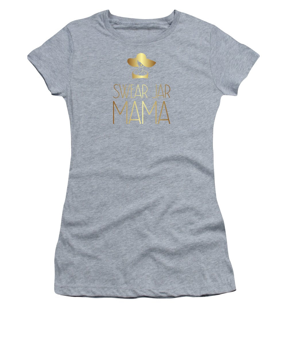 Swear Jar Mama - Women's T-Shirt