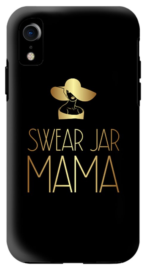 Swear Jar Mama - Phone Case