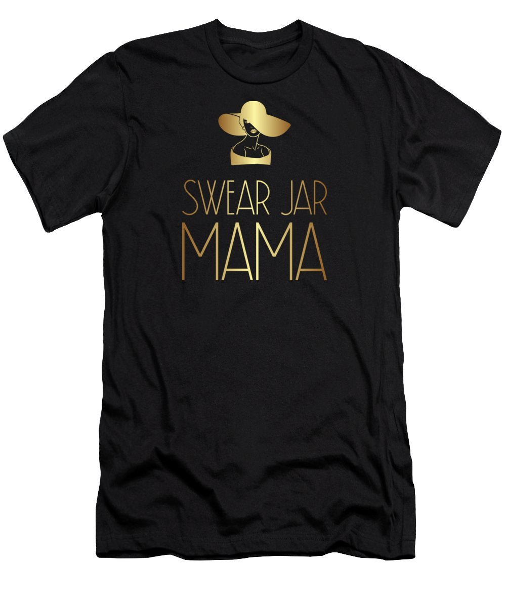 Swear Jar Mama - T-Shirt