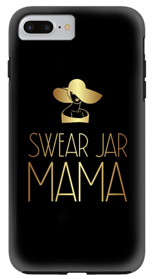 Swear Jar Mama - Phone Case