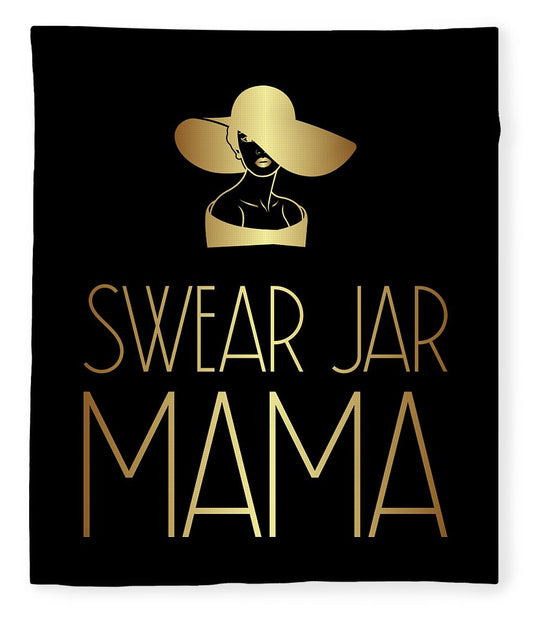 Swear Jar Mama - Blanket