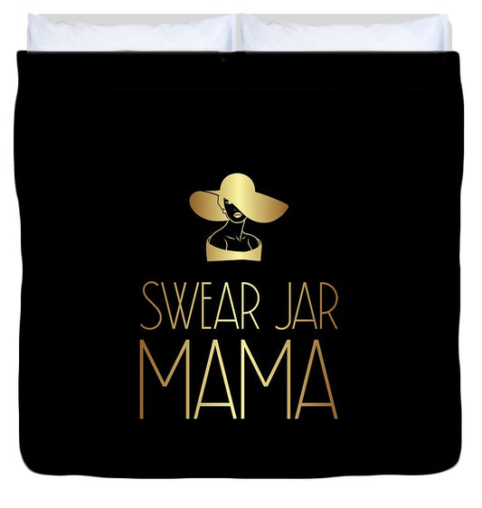 Swear Jar Mama - Duvet Cover