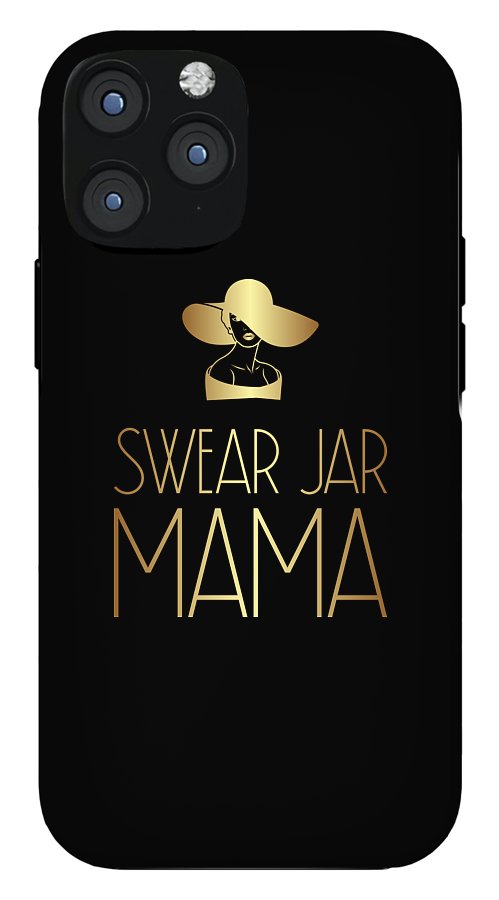 Swear Jar Mama - Phone Case