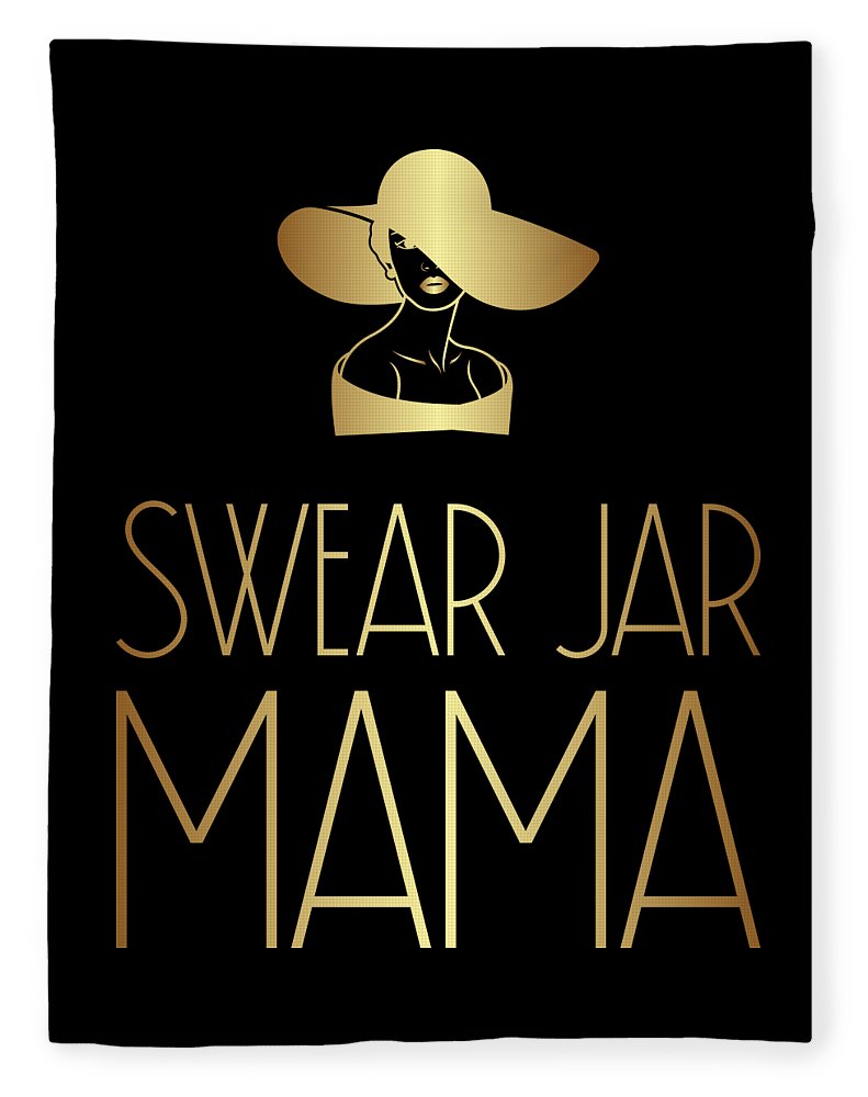 Swear Jar Mama - Blanket