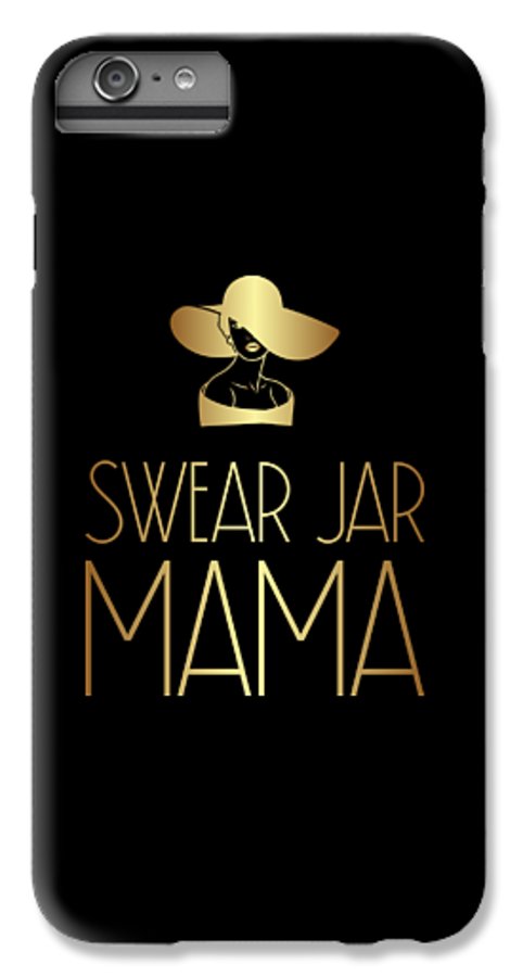 Swear Jar Mama - Phone Case