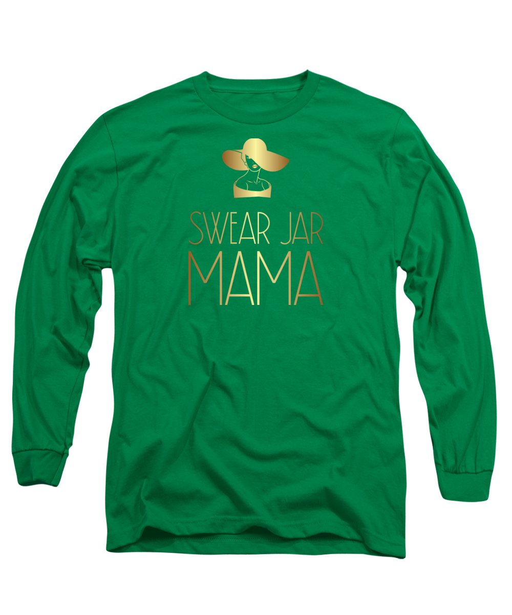 Swear Jar Mama - Long Sleeve T-Shirt