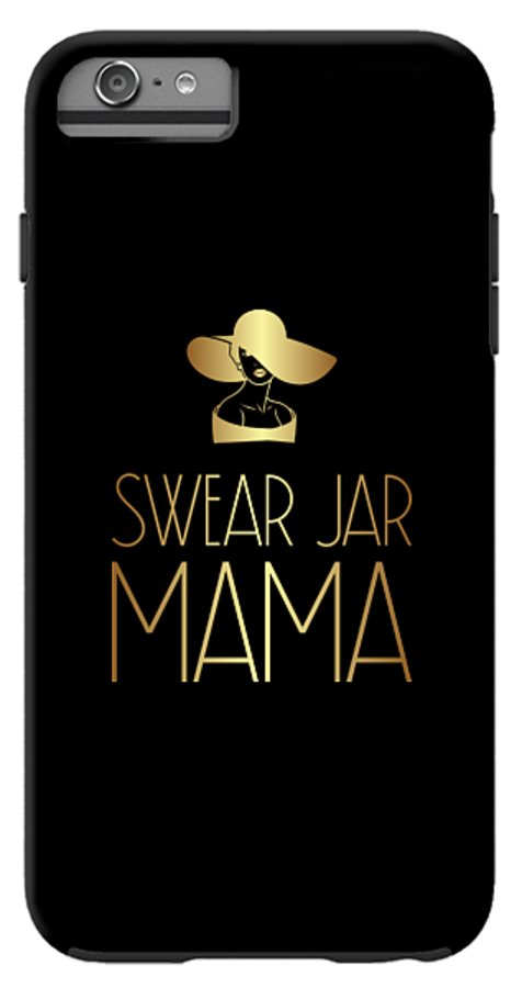 Swear Jar Mama - Phone Case