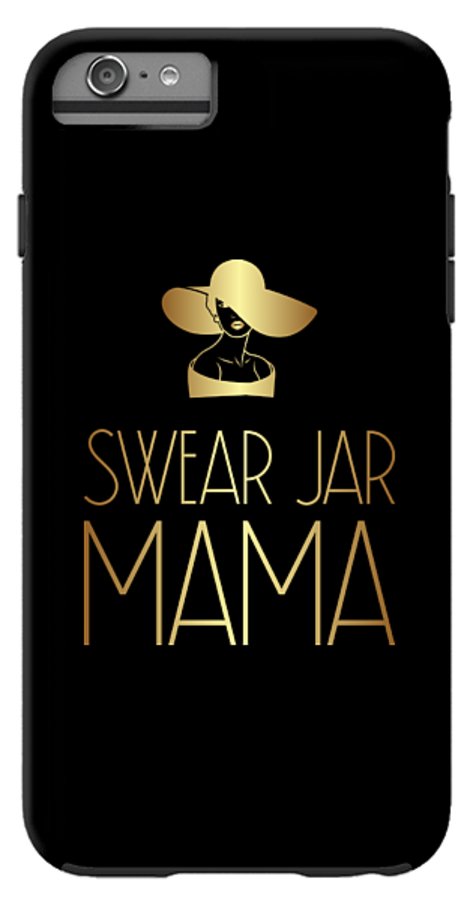 Swear Jar Mama - Phone Case