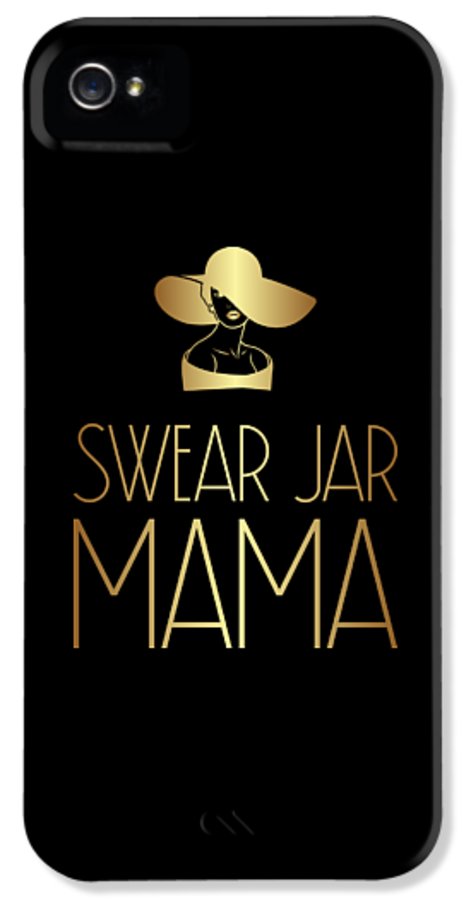 Swear Jar Mama - Phone Case