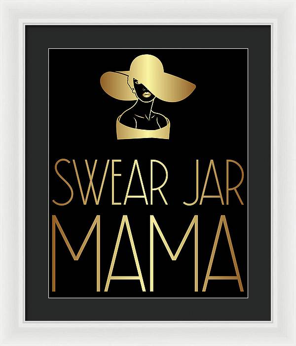 Swear Jar Mama - Framed Print